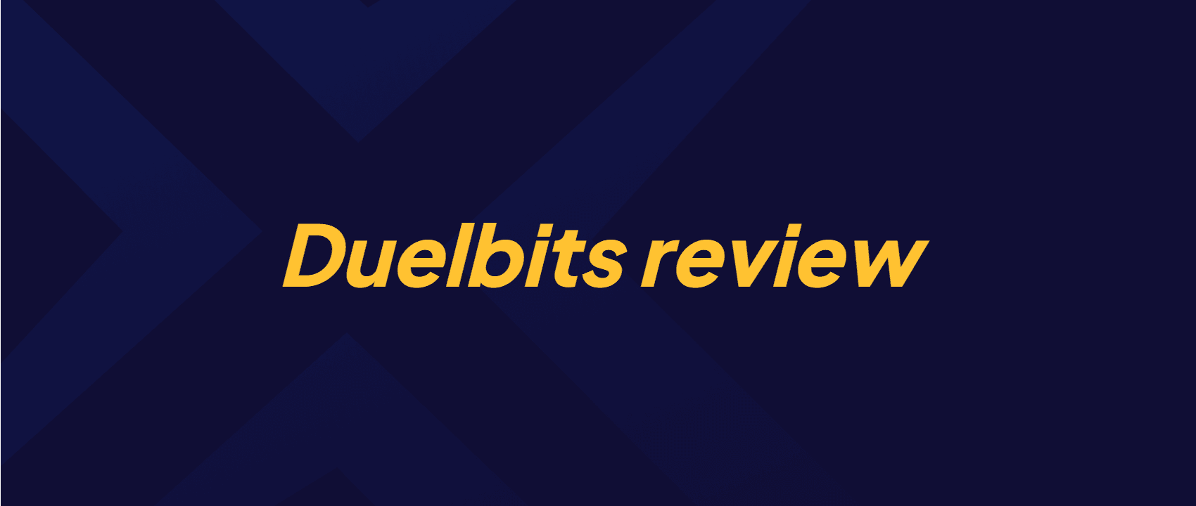 Duelbits Review
