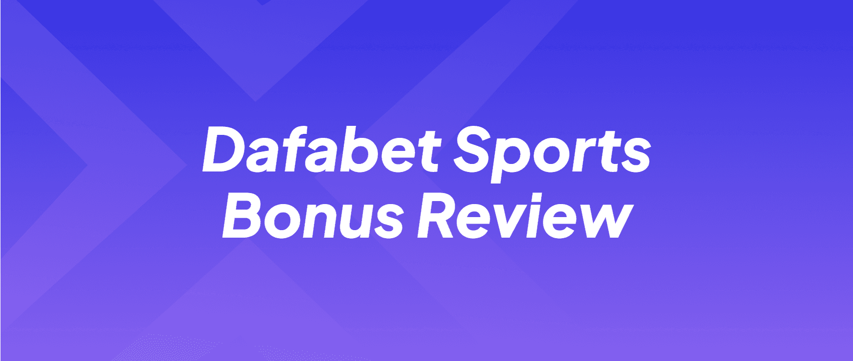 dafabet sportsbook bonus review