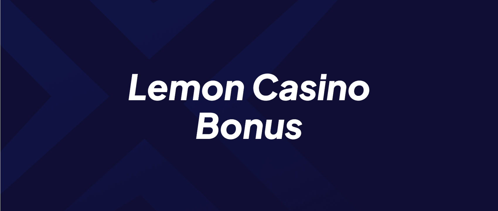 Lemon Casino Bonus