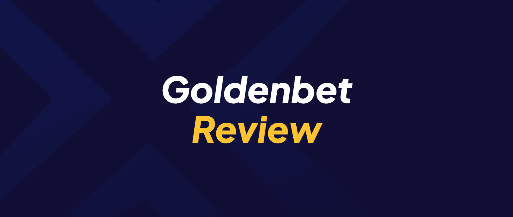 Goldenbet Review