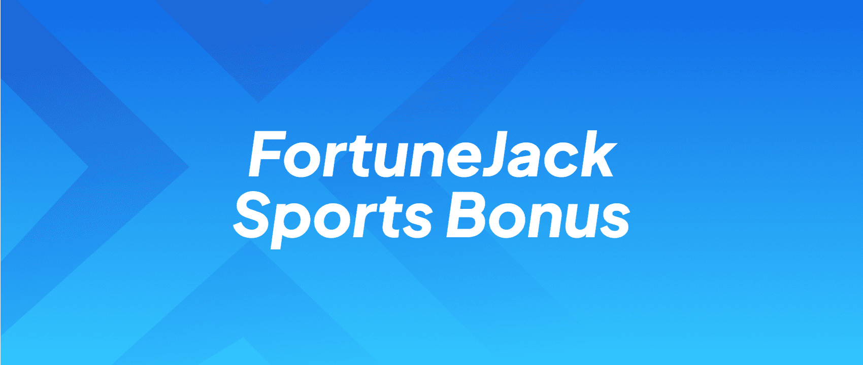 FortuneJack Sports Bonus
