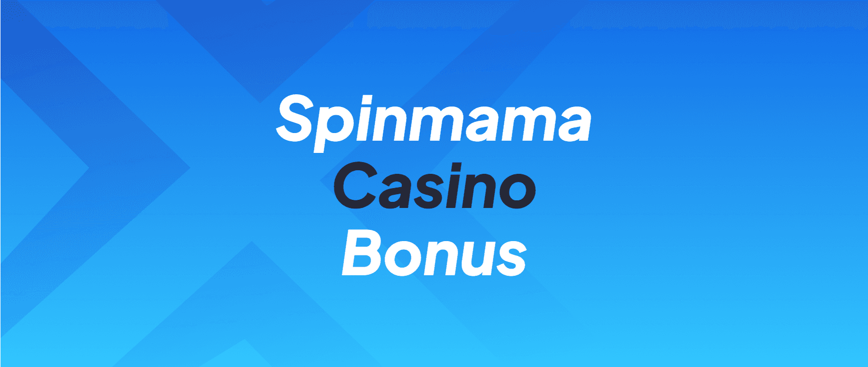 Spinmama Casino Promo Code