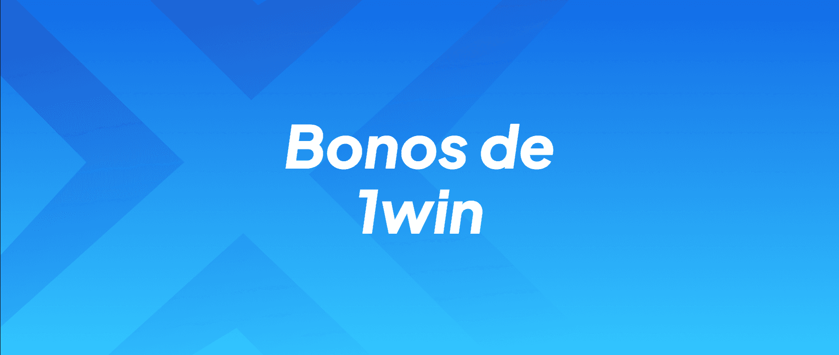 Bonos de 1win