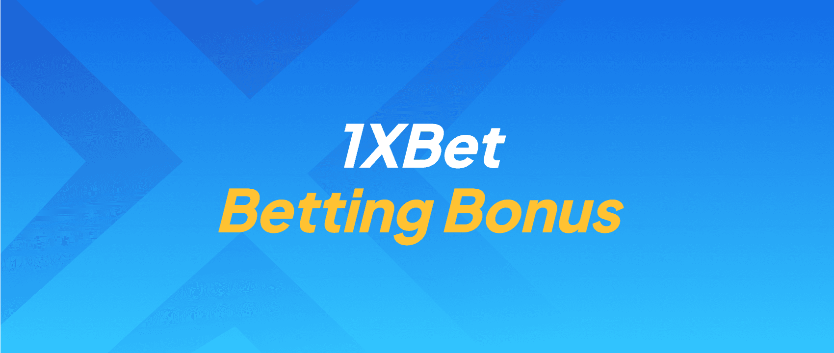 1xBet Betting Bonus