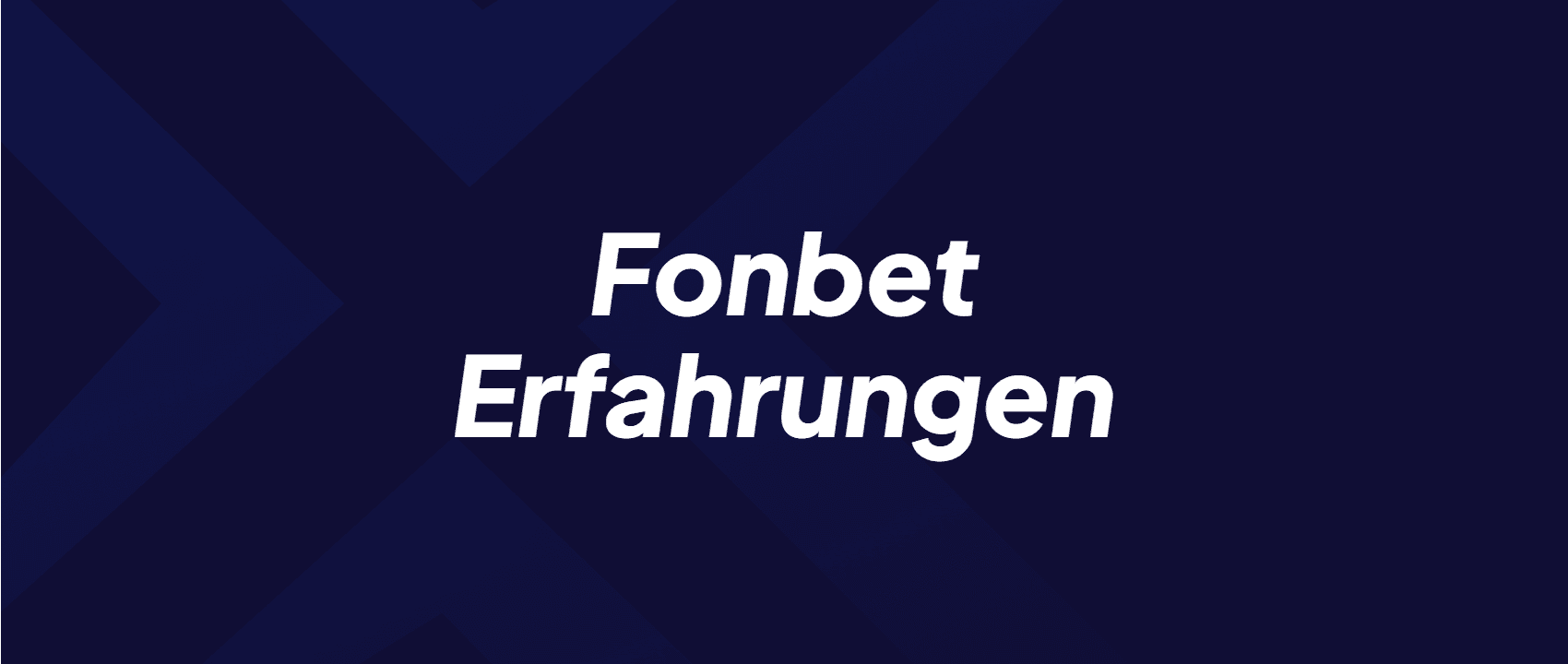Fonbet Erfahrungen