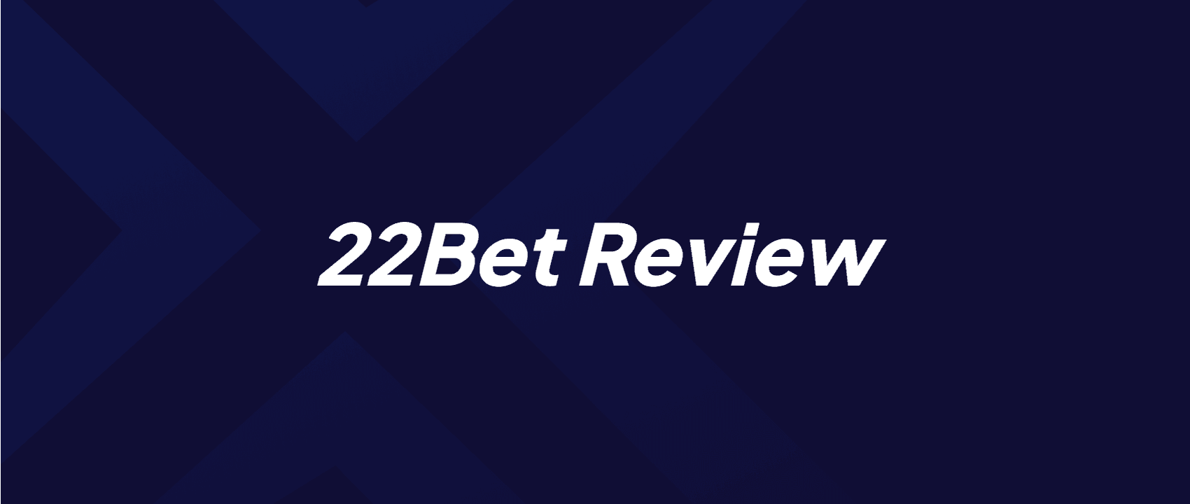 22Bet Review