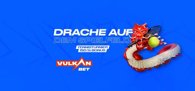 150 % Tennisbonus bei VulkanBet – Sichern Sie sich bis zu 1.000 €