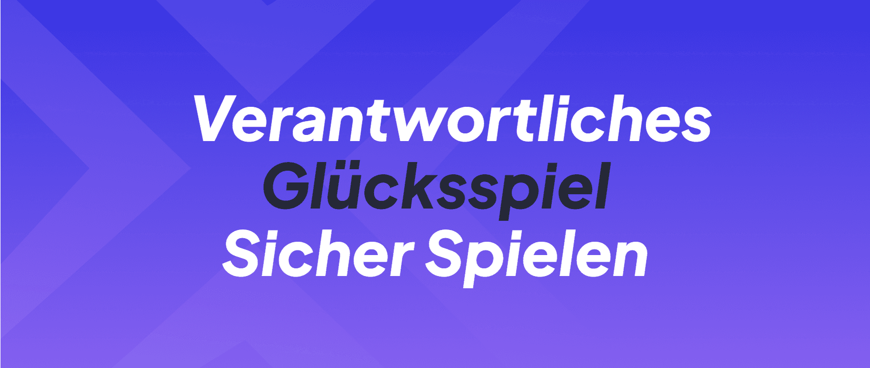 Verantwortungsvolles Glücksspiel