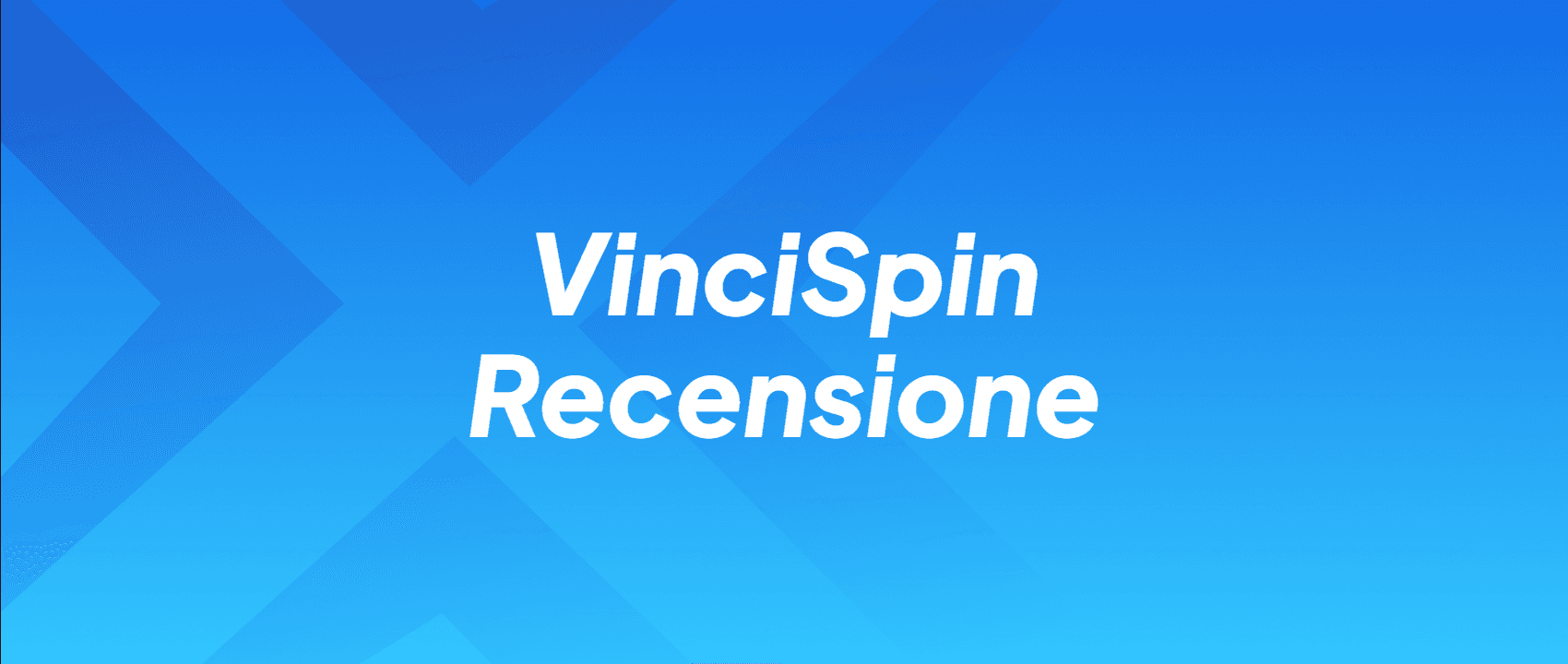 VinciSpin Recensione