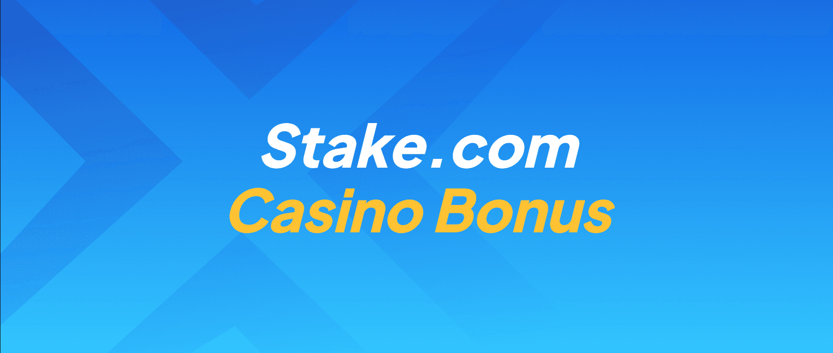 Stake.com Casino Bonus