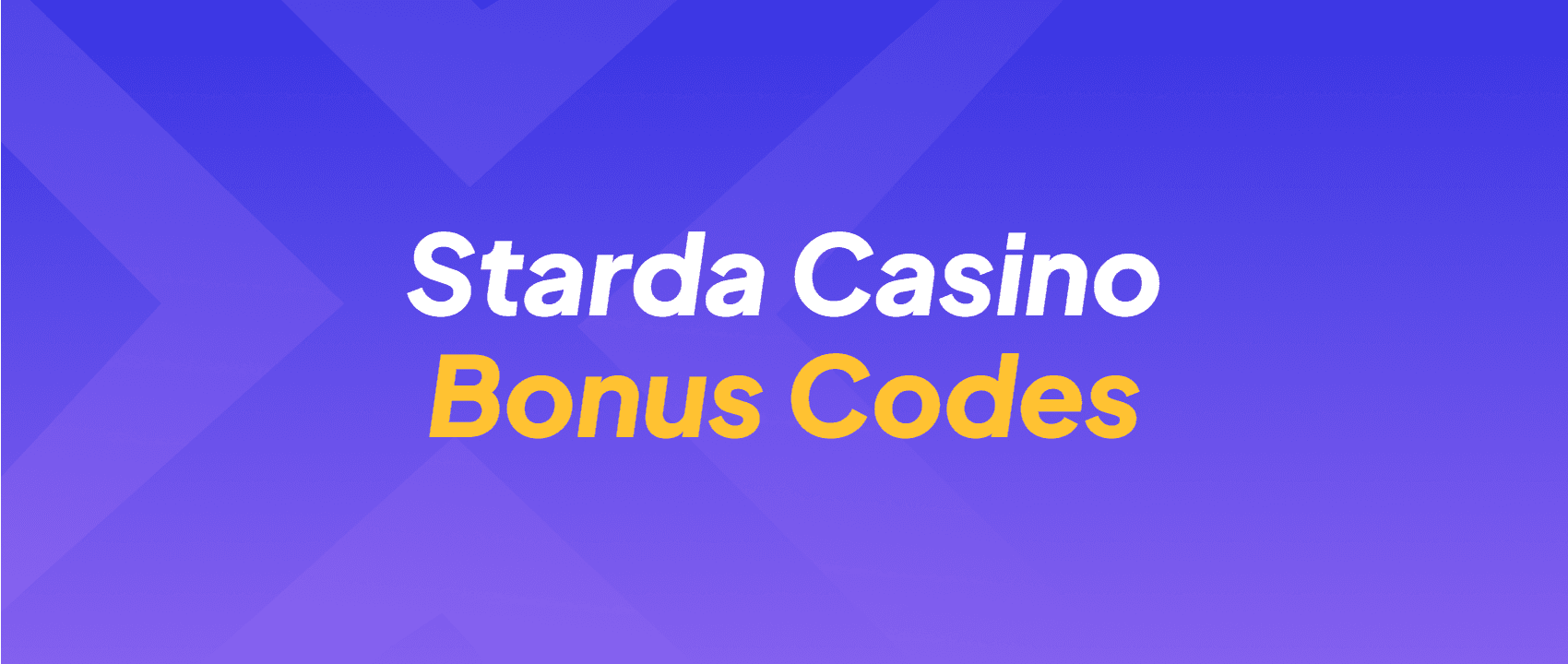 Starda Casino Bonus Codes