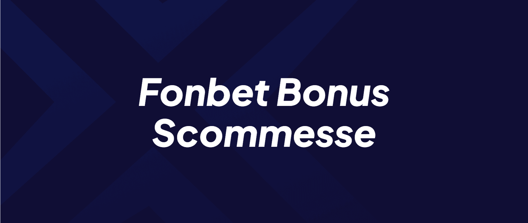 Bonus Scommesse Fonbet