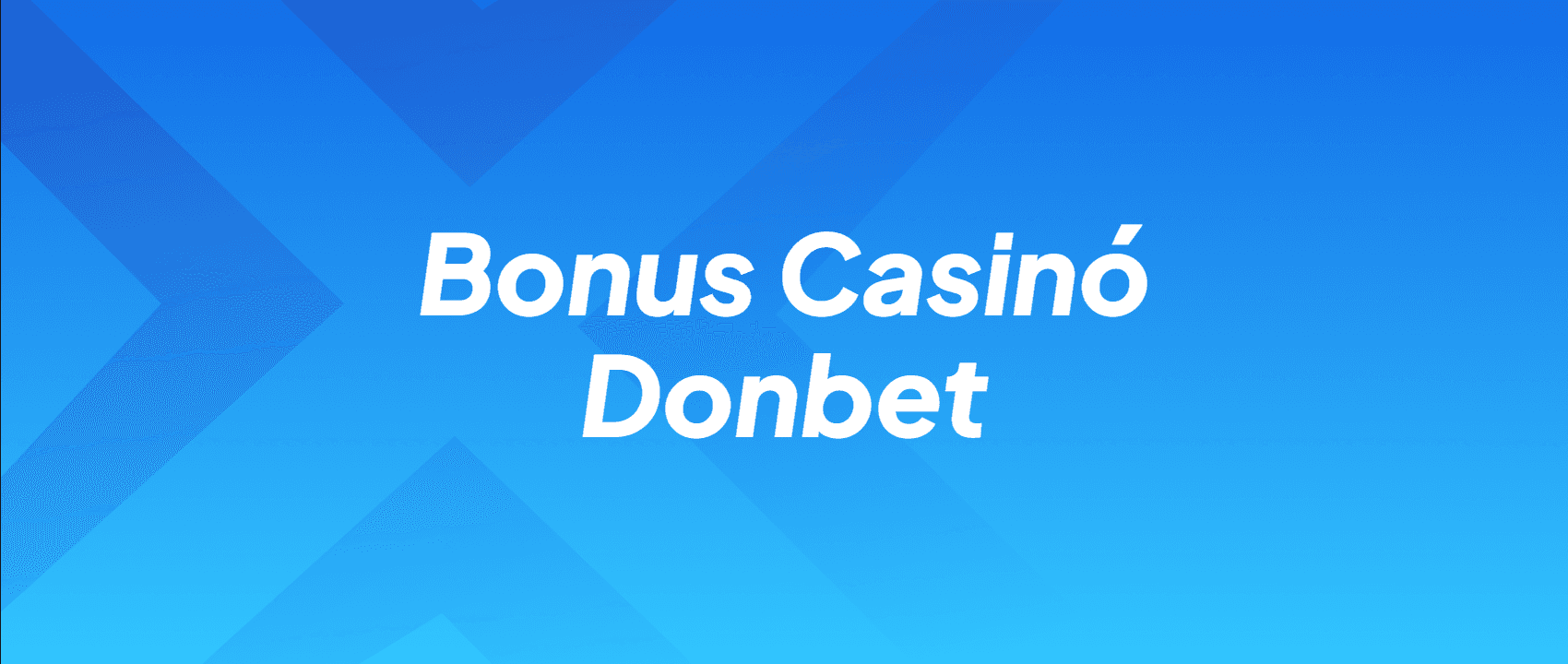 Bonus Casinó Donbet
