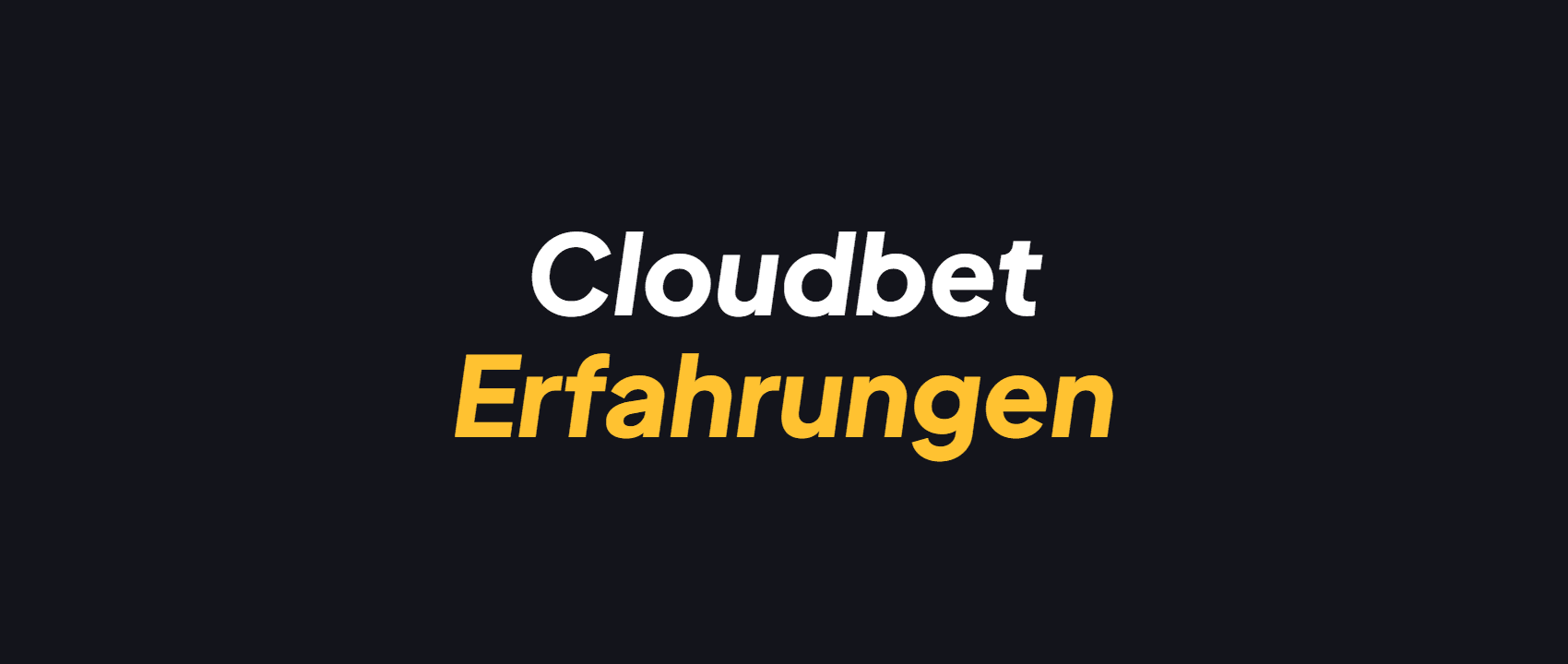 Cloudbet Erfahrungen