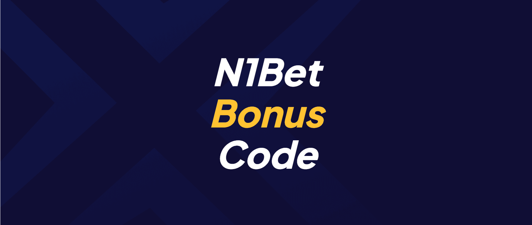 N1Bet Bonus