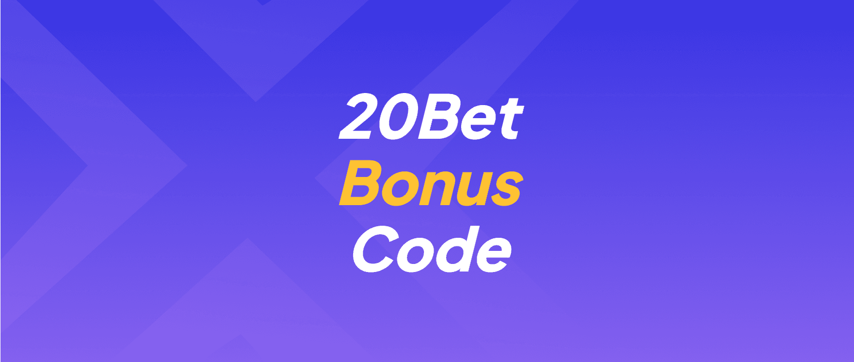 20bet sportwetten bonus code