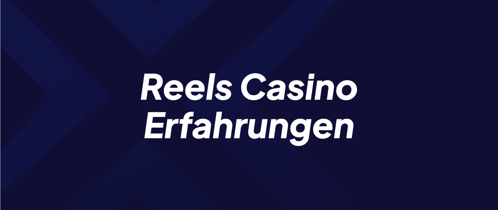 Reels Casino Erfahrungen
