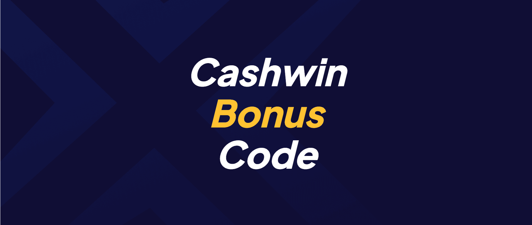 Cashwin Bonus