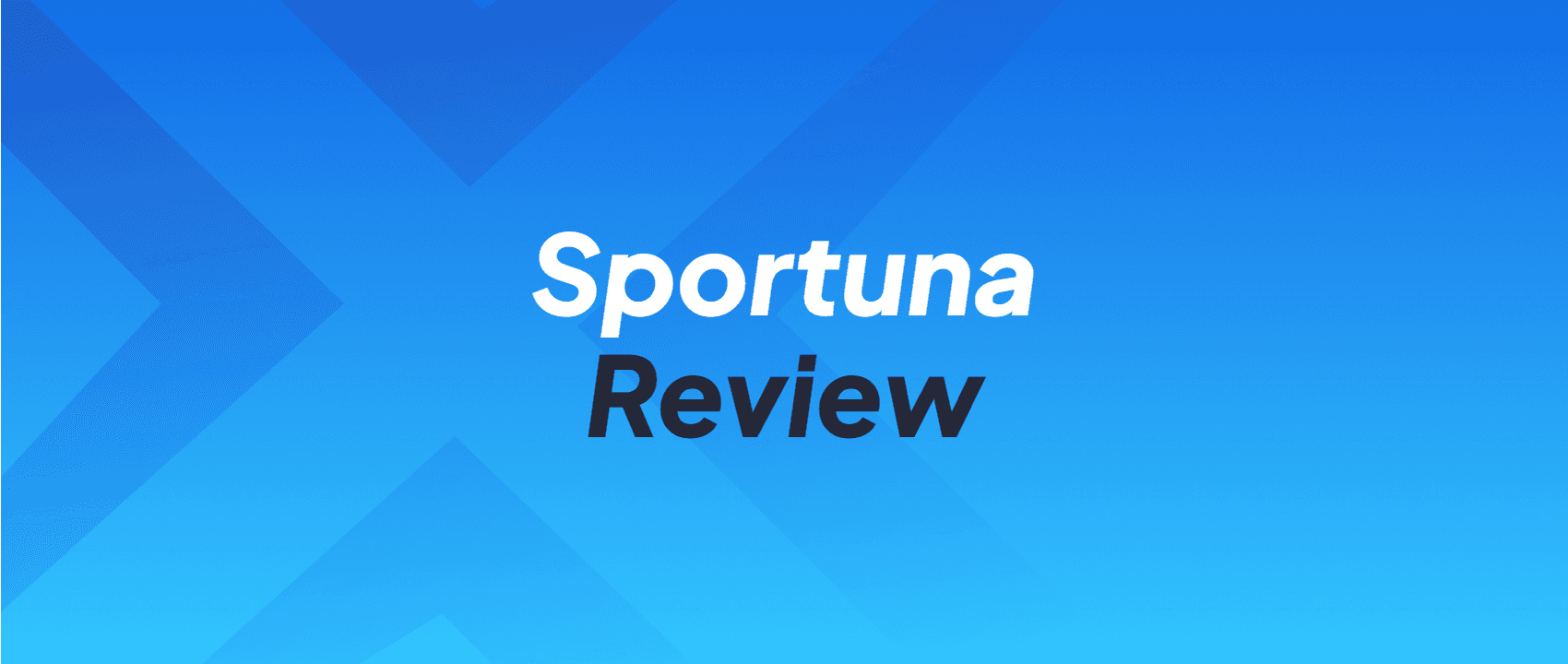 Sportuna Review