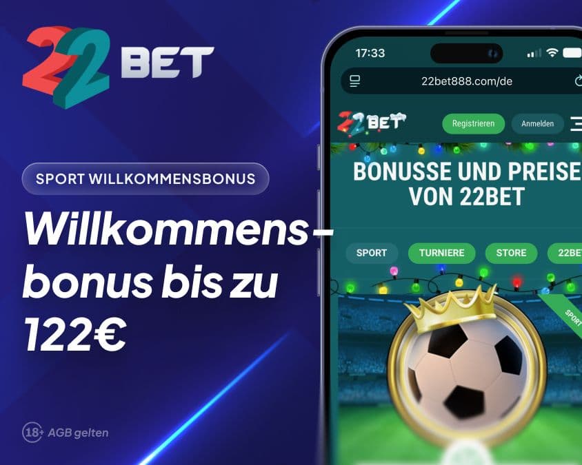 22Bet Sportwetten Willkommensbonus