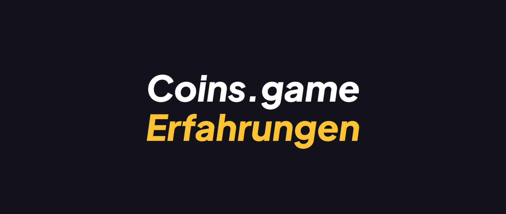 Coins.game Erfahrungen
