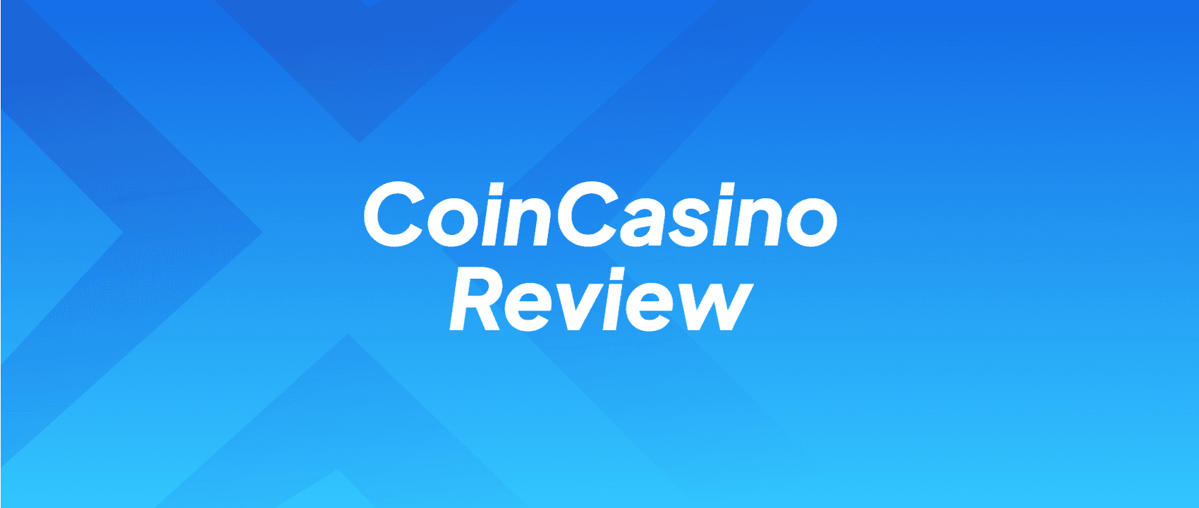 CoinCasino crypto casino review: 3,000+ games, instant deposits, reviewed for US players.