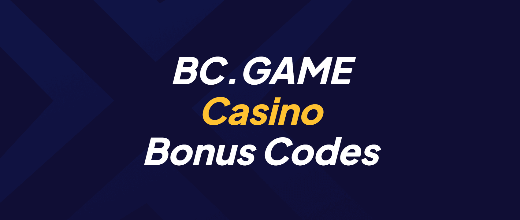 BC.Game Casino Bonus Codes