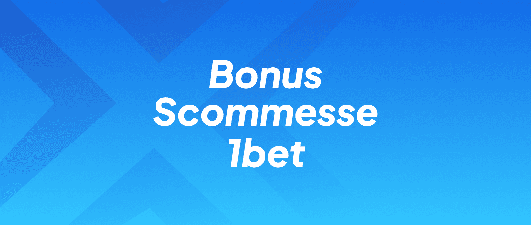 Bonus Scommesse 1bet