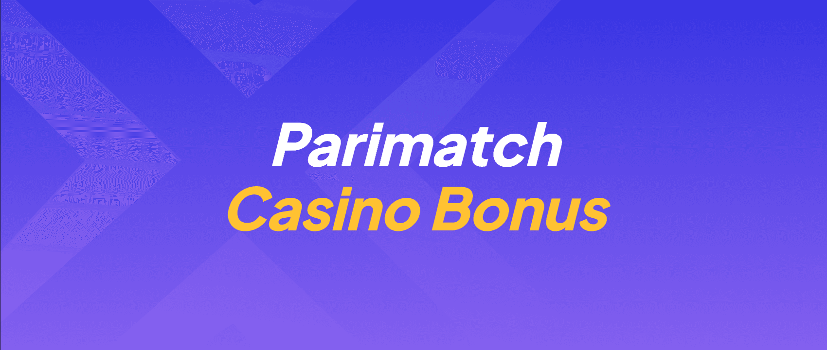 Parimatch Casino Bonus