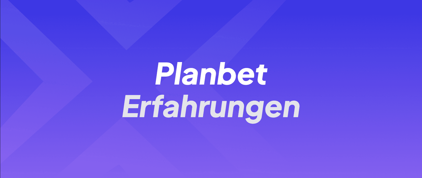 Planbet Erfahrungen