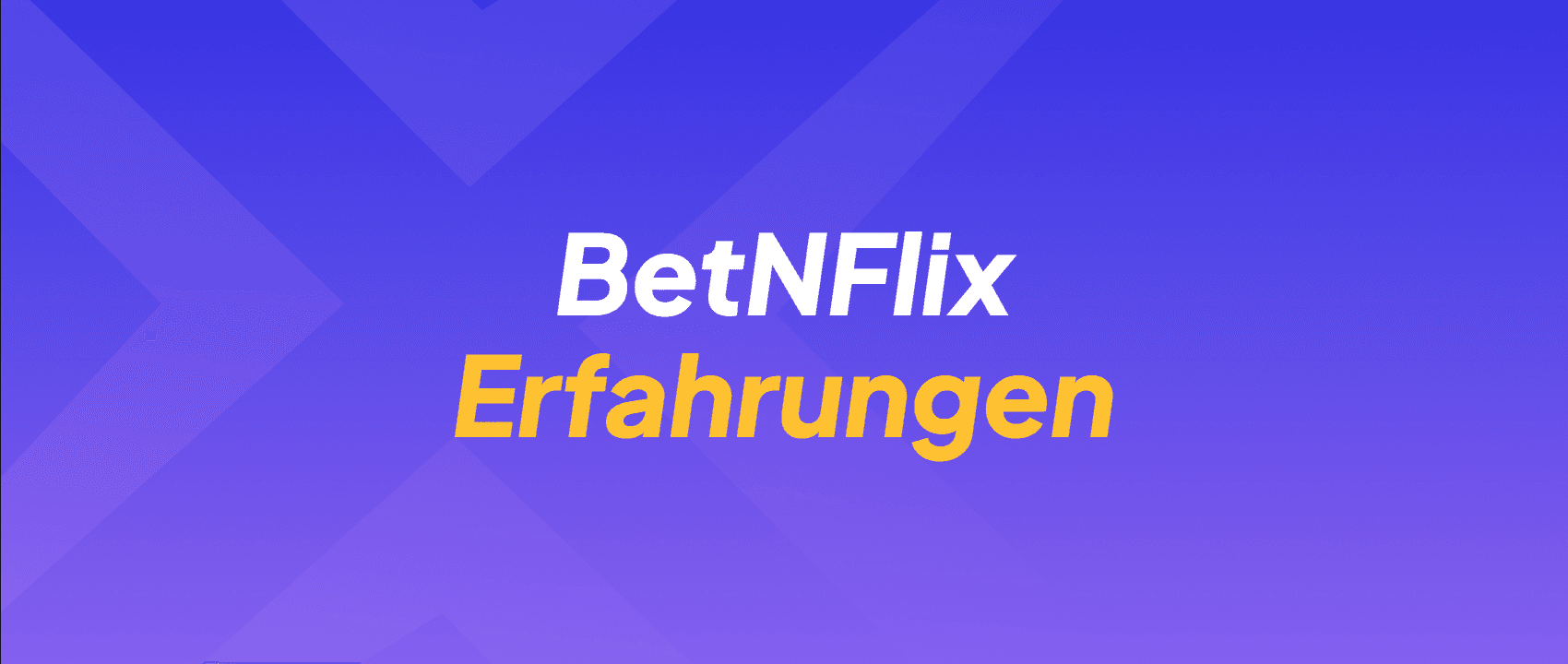 BetNFlix Erfahrungen