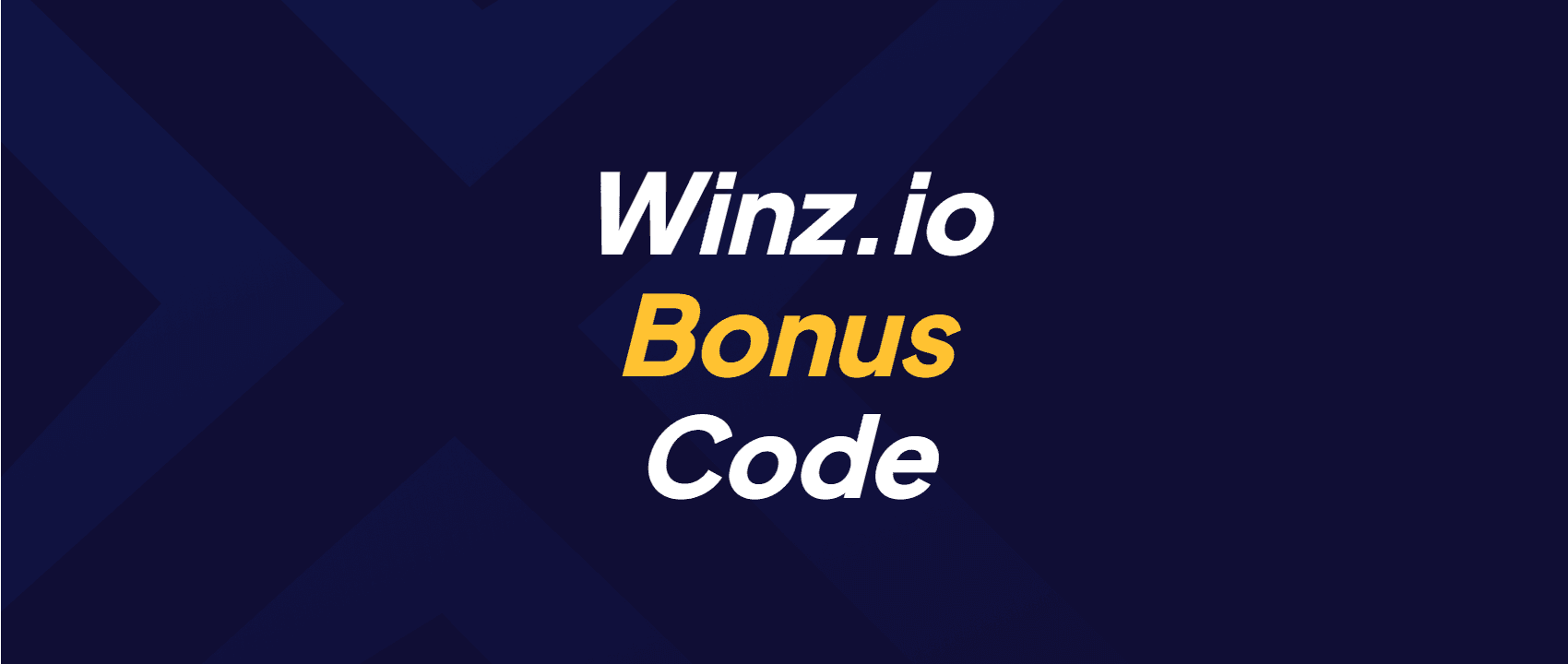 Winz.io Bonus