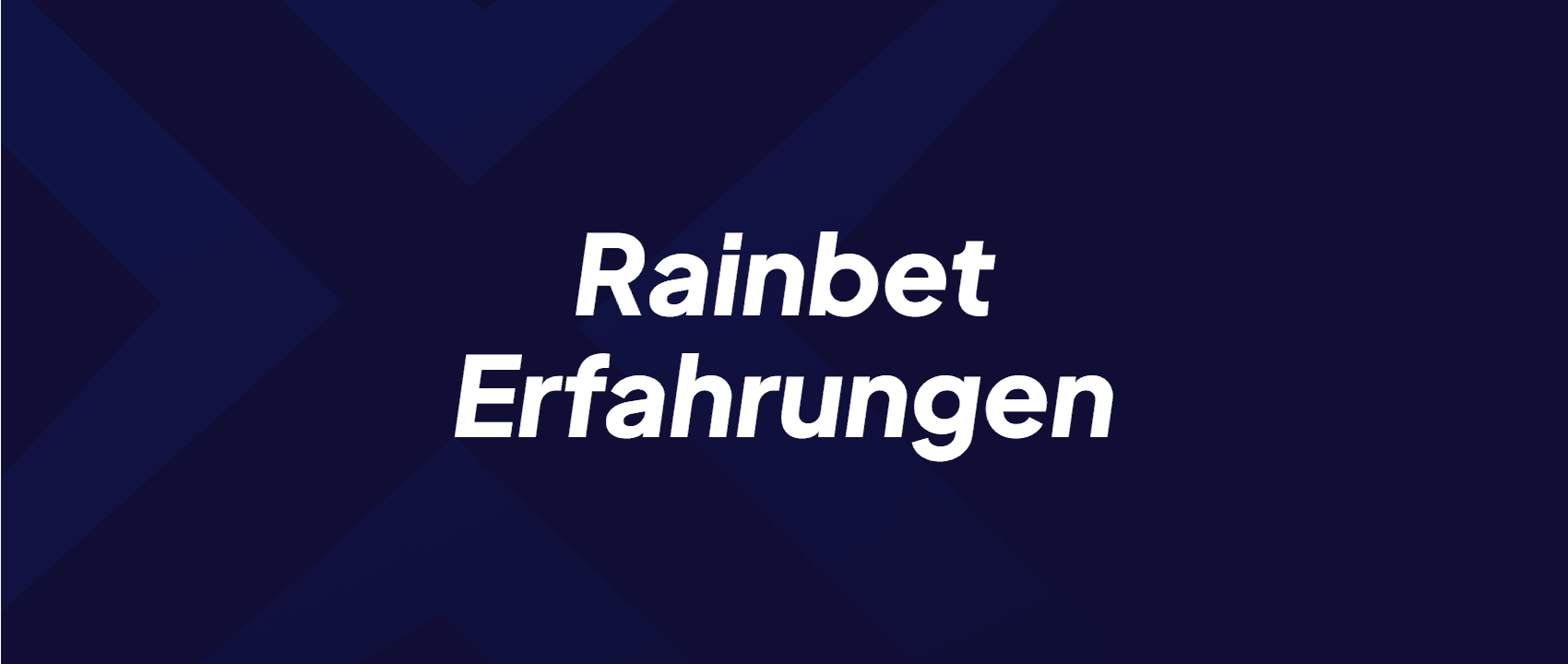 Rainbet Erfahrungen