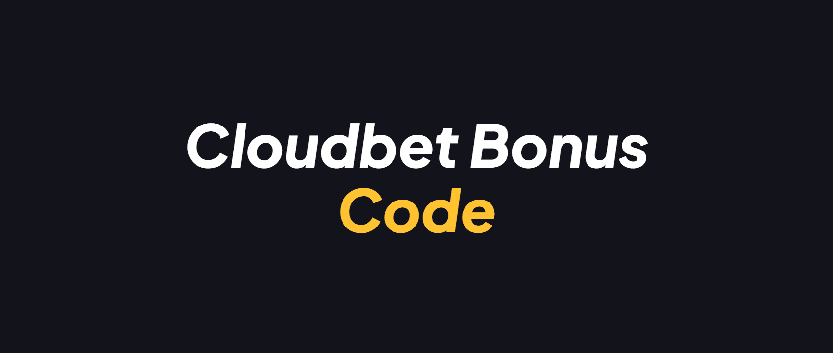 cloudbet promotions code