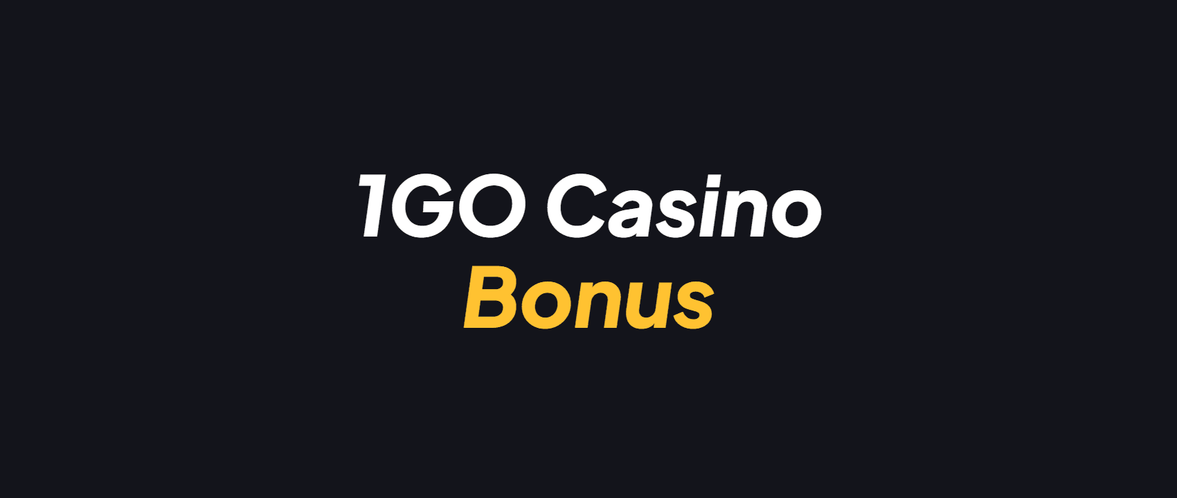 1go casino promo code