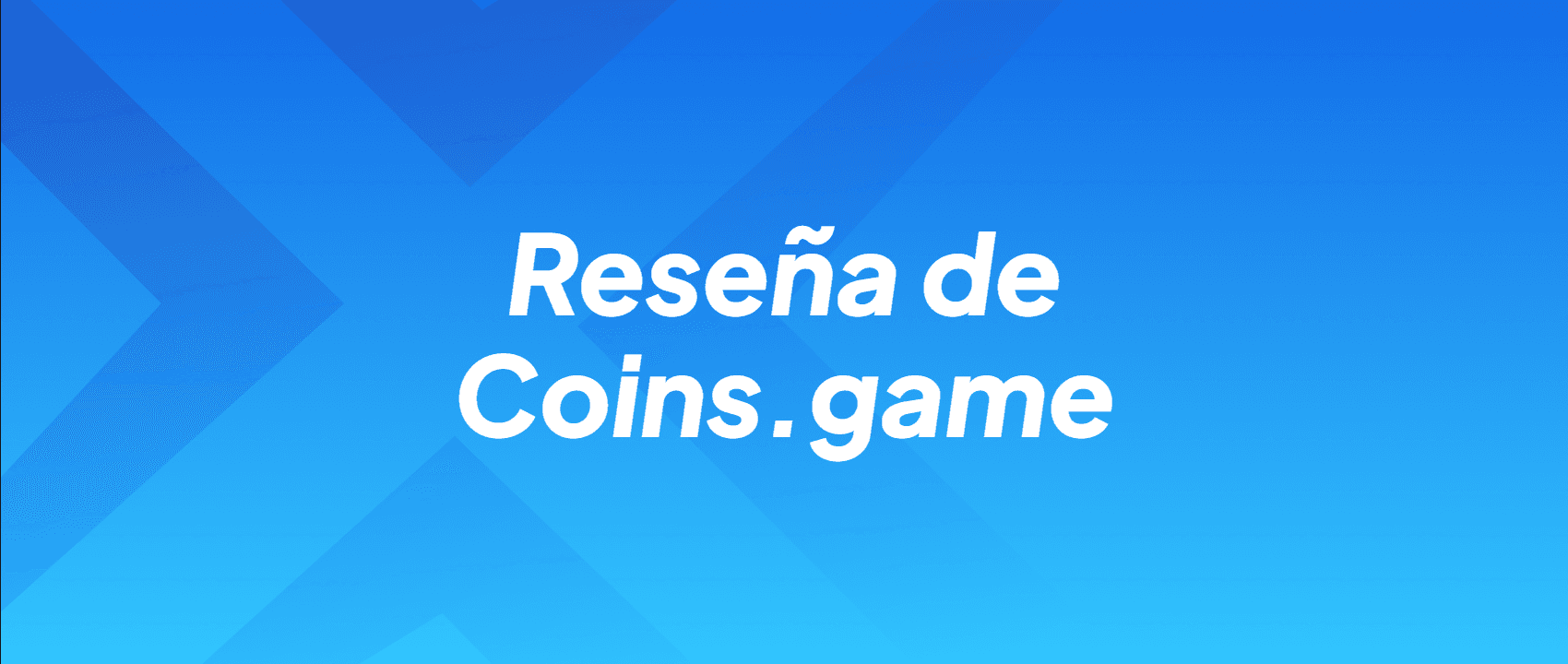 Reseña de Coins.game