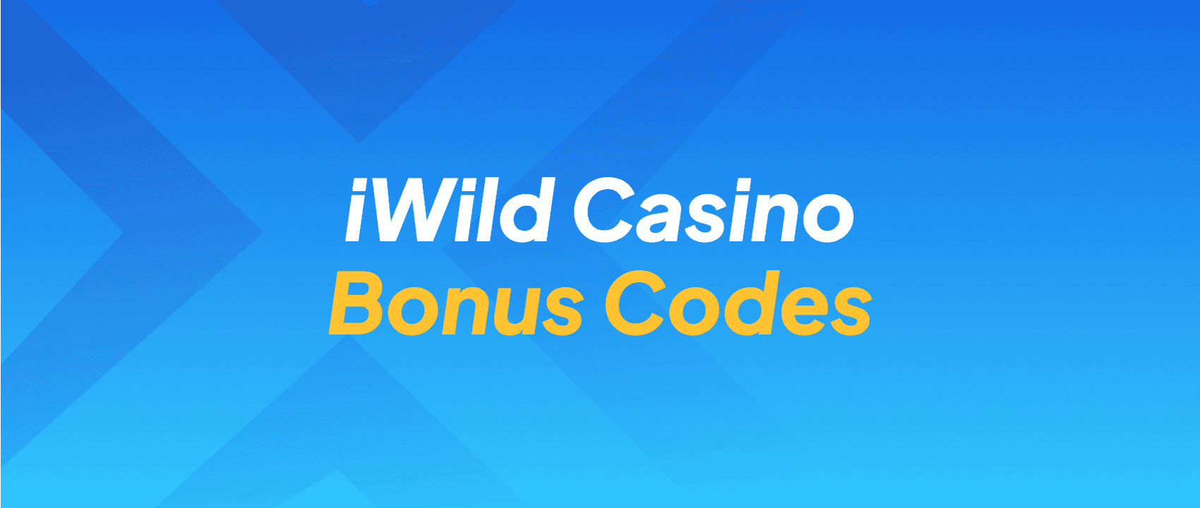 iWild Casino Bonus Codes