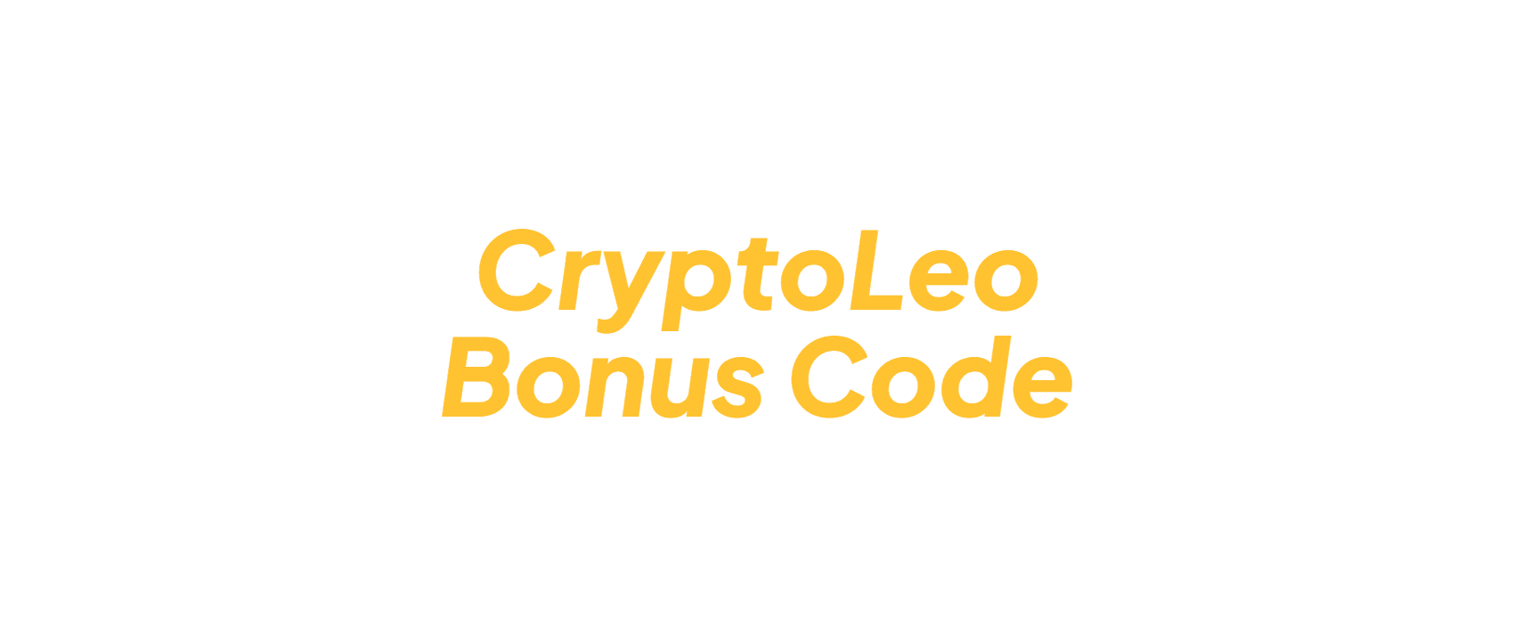 CryptoLeo Bonus Code