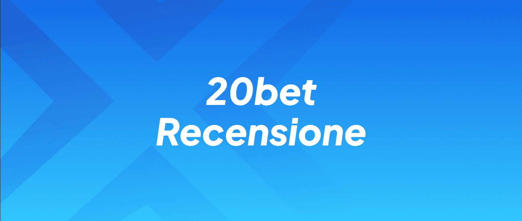 20bet Recensione
