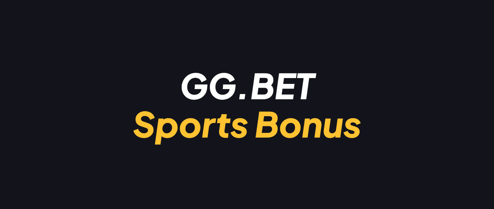 GG.BET Bonus Code